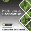 Educador De Creche Itanhaém SP | Apostila 2026