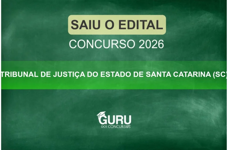 Concurso TJ-SC: Edital Publicado! Salários de até R$ 10 mil!