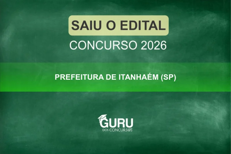 Concurso Itanhaém (SP): 100 vagas e salários de até R$ 2.560!
