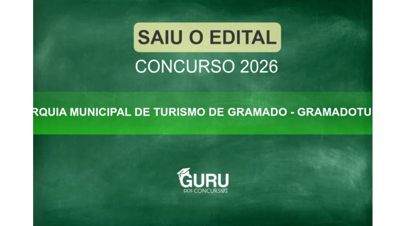 GRAMADOTUR: Edital com salários de até R$ 10,6 mil! Inscrições!