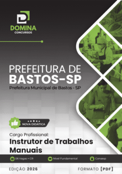 Instrutor de Trabalhos Manuais Bastos SP | Apostila 2026