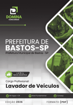 Lavador de Veículos Bastos SP | Apostila 2026