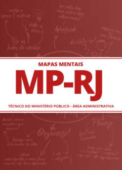 Mapas Mentais: 366 Mapas Mentais para MP-RJ - Técnico do Ministério Público - Área Administrativa para Concursos (PDF)