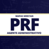 Mapas Mentais: 697 Mapas Mentais para PRF - Agente Administrativo para Concursos (PDF)