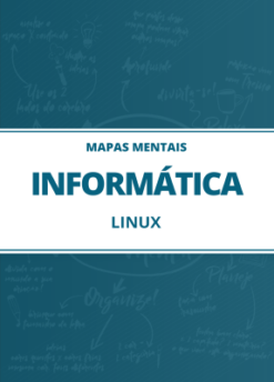 Mapas Mentais: Informática - Linux para Concursos (PDF)