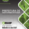 Médico ESF Santa Vitória do Palmar RS | Apostila 2026