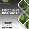 Motorista Bastos SP | Apostila 2026