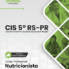 Nutricionista CIS 5 RS PR | Apostila 2026