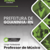 Professor de Música Goianinha RN | Apostila 2026