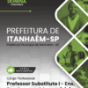 Professor Substituto I Ensino Fundamental Anos Iniciais Itanhaém SP | Apostila 2026