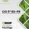 Psicólogo CIS 5 RS PR | Apostila 2026