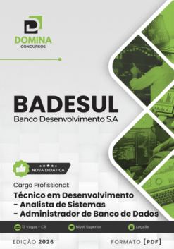 Apostila Analista de Sistemas Administrador de Banco de Dados BADESUL 2026