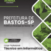 Técnico em Informática Bastos SP | Apostila 2026