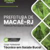 Técnico em Saúde Bucal Macaé RJ | Apostila 2026