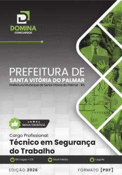 Técnico em Segurança do Trabalho Santa Vitória do Palmar RS | Apostila 2026