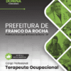 Terapeuta Ocupacional Franco da Rocha SP | Apostila 2026