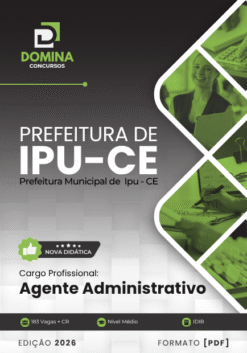 Agente Administrativo Ipu CE | Apostila 2026