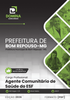 Agente Comunitário de Saúde ESF Bom Repouso MG | Apostila 2026