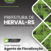 Agente de Fiscalização Herval RS | Apostila 2026