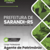 Agente de Patrimônio Sarandi RS | Apostila 2026