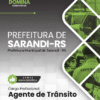 Agente de Trânsito Sarandi RS | Apostila 2026