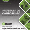 Agente Financeiro e Administrativo Camboriú SC | Apostila 2026