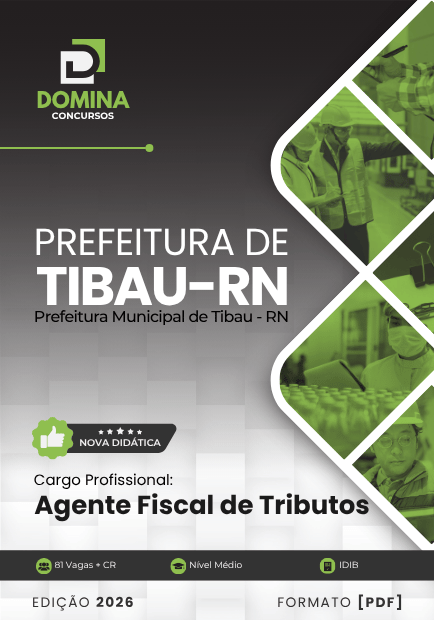 Agente Fiscal de Tributos Tibau RN | Apostila 2026 1 Agente Fiscal de Tributos Tibau RN | Apostila 2026