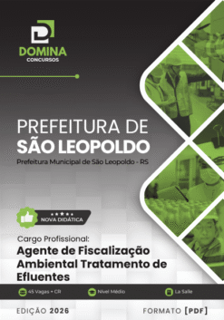 Agente Fiscalização Ambiental Tratamento de Efluentes São Leopoldo RS | Apostila 2026