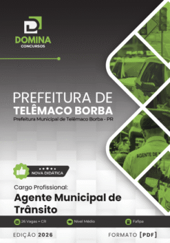 Agente Municipal de Trânsito Telêmaco Borba PR | Apostila 2026