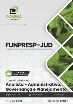 Analista Administração Governança Planejamento FUNPRESP JUD | Apostila 2026