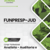 Analista Auditoria e Controle Interno FUNPRESP JUD | Apostila 2026