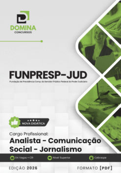 Analista Comunicação Social Jornalismo FUNPRESP JUD | Apostila 2026