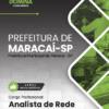 Analista de Rede Maracaí SP | Apostila 2026