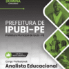 Analista Educacional Ipubi PE | Apostila 2026