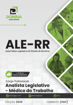 Analista Legislativo Médico do Trabalho AL RR | Apostila 2026