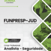 Analista Seguridade FUNPRESP JUD | Apostila 2026