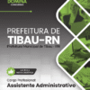 Assistente Administrativo Tibau RN | Apostila 2026 3 Assistente Administrativo Tibau RN | Apostila 2026
