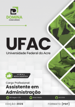 Assistente em Administração UFAC | Apostila 2026