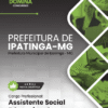 Assistente Social Educacional Ipatinga MG | Apostila 2026