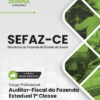 Auditor Fiscal da Fazenda Tecnologia da Informação SEFAZ CE | Apostila 2026 2 Auditor Fiscal da Fazenda Tecnologia da Informação SEFAZ CE | Apostila 2026