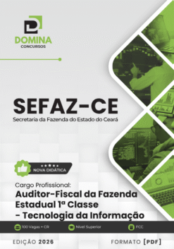 Auditor Fiscal da Fazenda Tecnologia da Informação SEFAZ CE | Apostila 2026