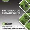 Auxiliar Administrativo Borrazópolis PR | Apostila 2026