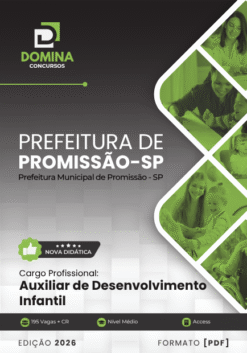 Auxiliar de Desenvolvimento Infantil Promissão SP | Apostila 2026