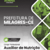 Auxiliar de Nutrição Milagres CE | Apostila 2026