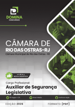 Auxiliar de Segurança Legislativa Câmara Rio das Ostras RJ | Apostila 2026