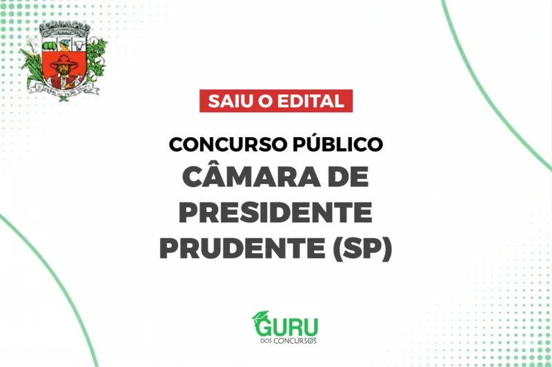 Concurso Câmara de Presidente Prudente - SP