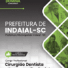 Cirurgião Dentista Bucomaxilofacial Indaial SC | Apostila 2026