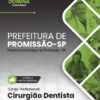 Cirurgião Dentista Promissão SP | Apostila 2026