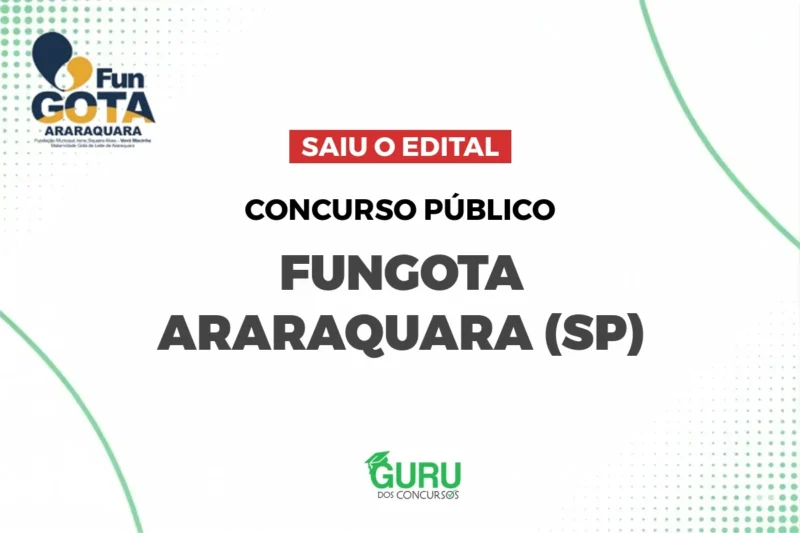 Concurso FunGOTA Araraquara – SP