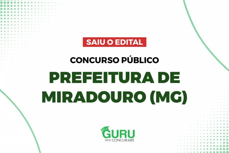 https://res.cloudinary.com/dtankkivm/image/upload/f_webp,q_auto:good/l_text:Montserrat_40_bold_center:%20%20SAIU%20O%20EDITAL%20%20,co_white,b_rgb:D32F2F/fl_layer_apply,g_center,y_-180/c_fit,w_800,l_text:Montserrat_45_bold_center:CONCURSO%20P%C3%9ABLICO,co_rgb:000000/fl_layer_apply,g_center,y_-90/c_fit,w_800,l_text:Montserrat_85_black_center:PREFEITURA%20DE%20MIRADOURO%20(MG),co_rgb:1E4D19/fl_layer_apply,g_center,y_60/base_blog_pref_verde_lq6mvr